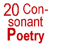 20 Consonant Poetry.